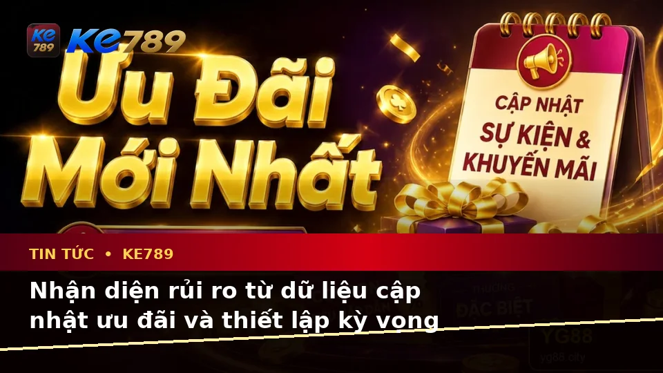 Đánh Giá Trải Nghiệm Điện Thoại Khi Đọc Tin Tức KE789: Phân Tích Dữ Liệu Cập Nhật Ưu Đãi Và Điều Kiện Khuyến Mãi Trên ke789pg.us.com