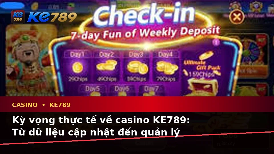 Casino KE789 Tại ke789pg.us.com: Phân Biệt Thông Tin Xác Thực, Quảng Cáo Và Kỳ Vọng Thực Tế Về Slot, Trò Chơi Bàn Theo Dữ Liệu Cập Nhật